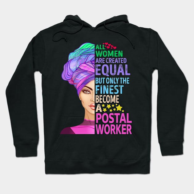 The Finest Become Postal Worker Hoodie by MiKi